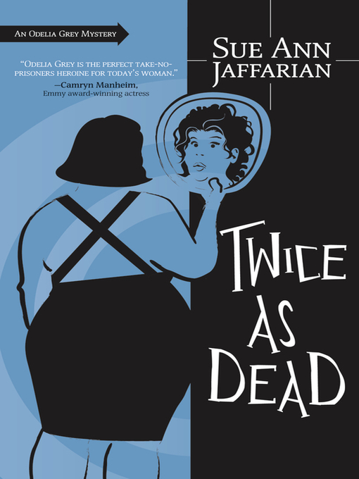 Title details for Twice as Dead by Sue Ann Jaffarian - Available